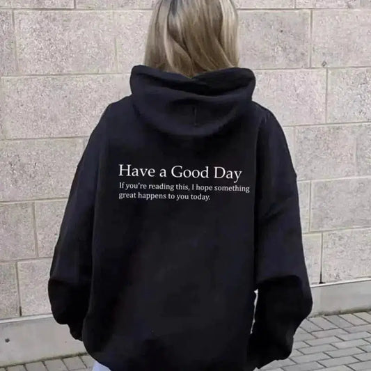 Cheky - Minimalist Have A Good Day Printed Back Casual Hooded Pocket Sweater